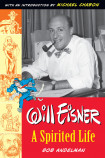 Will Eisner: A Spirited Life