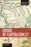 Crisis Of Capitalism: Compendium Of Applied Economics (global Capitalism)