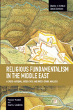 Religious Fundamentalism In The Middle East: A Cross-national, Inter-faith, And Inter-ethnic Analysis
