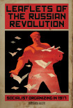 Leaflets Of The Russian Revolution