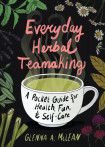 Everyday Herbal Teamaking