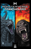 Monsterverse Titanthology Vol. 1