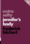 Extra Salty: Jennifer's Body