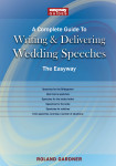 A Complete Guide To Writing And Delivering Wedding Speeches