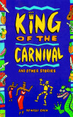 King Of Carnival And Other Stories