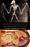 Flesh-ripping Ghouls Of London