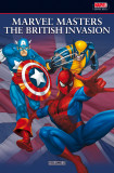 Marvel Masters: The British Invasion Vol.2
