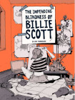 Impending Blindness Of Billie Scott