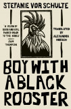 Boy With A Black Rooster