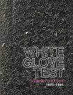 White Glove Test