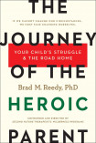 The Journey Of The Heroic Parent