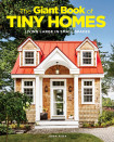 The Giant Book Of Tiny Homes