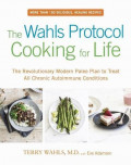 The Wahls Protocol Cooking For Life