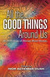 All The Good Things Around Us