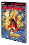 Deadpool Epic Collection: Dead Reckoning