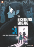 The Nightmare Brigade Vol. 1