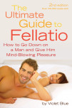 The Ultimate Guide To Fellatio 2nd Ed