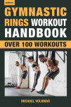 Gymnastic Rings Workout Handbook