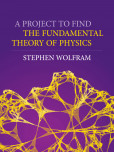 A Project To Find The Fundamental Theory Of Physics