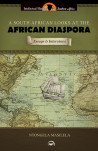 A South African Looks At The African Diaspora