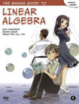 The Manga Guide To Linear Algebra