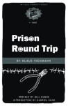 Prison Round Trip