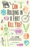 Can Holding In A Fart Kill You?