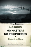 No Gods, No Masters, No Peripheries