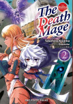The Death Mage Volume 2: The Manga Companion