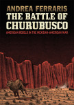 The Battle Of Churubusco