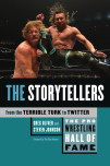 Pro Wrestling Hall Of Fame, The: The Storytellers