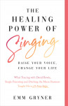 The Healing Power Of Singing