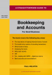 A Straightforward Guide To Bookkeeping And Accounts For Small Business Revised Edition - 2024