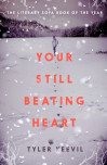Your Still Beating Heart