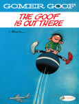 Gomer Goof Vol. 4: The Goof Is Out There