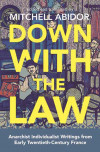 Down With The Law