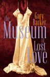 The Museum Of Lost Love