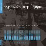 Gathering Of The Tribe: Ritual