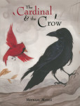 The Cardinal And The Crow