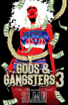 Gods & Gangsters 3