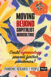 Moving Beyond Capitalist Agriculture
