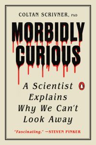 Morbidly Curious