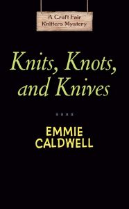 Knits, Knots, and Knives