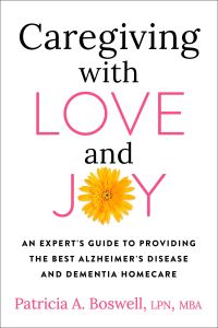 Caregiving with Love and Joy