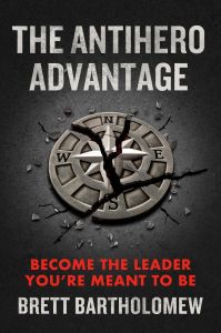 The Antihero Advantage