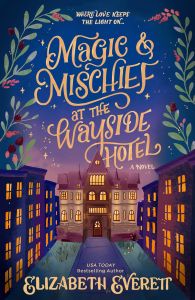 Magic and Mischief at the Wayside Hotel