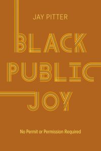 Black Public Joy