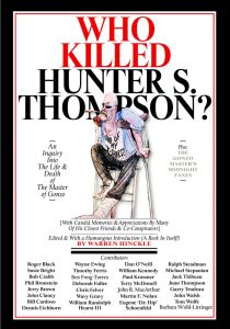 Who Killed Hunter S. Thompson?