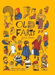 Old Farts: Short Stories About Aging From Romania