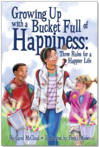 Growing Up with a Bucket Full of Happiness